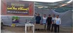 برپایی دو ایستگاه سلامت ثابت در مواکب مستقر در سطح شهرستان سرپل ذهاب